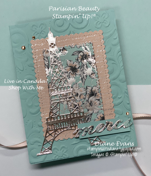 Stampin With Diane Parisian Beauty Stampin' Up Stampin With Diane Parisian Beauty Stampin' Up
