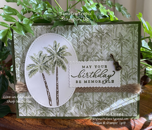 Stampin with Diane EvansTimeless Tropic Stampin' Up! Stampin with Diane EvansTimeless Tropic Stampin' Up!