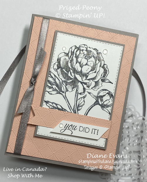 Stampin With Diane Prized Peony