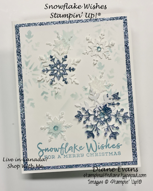 Stampin With Diane Evans Snowflake Wishes Stencilling Stampin With Diane Evans Snowflake Wishes Stencilling