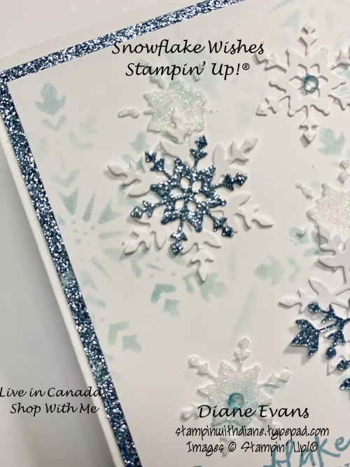 Stampin With Diane Evans Snowflake Wishes Stampin With Diane Evans Snowflake Wishes