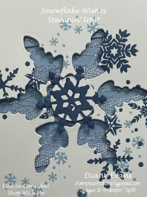 Stampin With Diane Evans Snowflake Wishes 2 Stampin With Diane Evans Snowflake Wishes 2