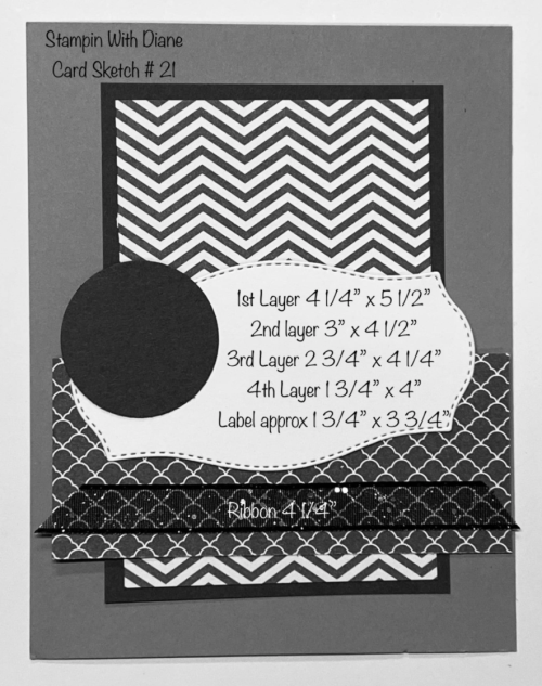 Stampin With Diane Evans Card Sketch #22:21