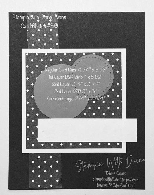 Stampin With Diane Evans Card Sketch #30 Stampin With Diane Evans Card Sketch #30