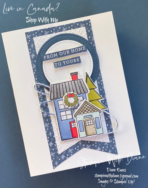 Stampin With Diane Evans Coming Home SUjpg Stampin With Diane Evans Coming Home SUjpg