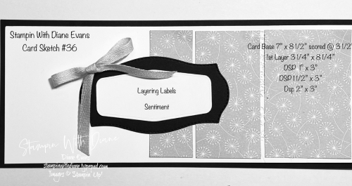 Stampin With Diane Evans Card Sketch #36 Stampin With Diane Evans Card Sketch #36