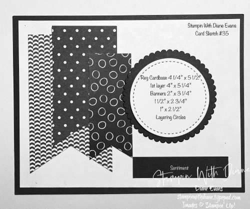 Stampin With Diane Evans Card Sketch #35 Stampin With Diane Evans Card Sketch #35
