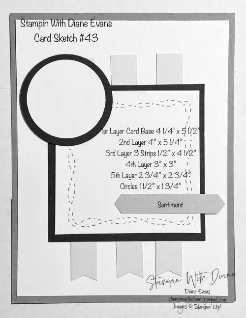Stampin With Diane Evans Card Sketch #43