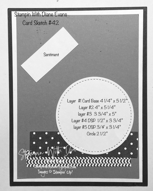 Stampin With Diane Evans Card Sketch #42
