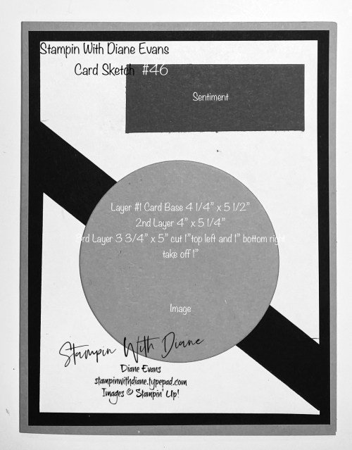Stampinwith Diane Evans Card Sketch #46 Stampinwith Diane Evans Card Sketch #46
