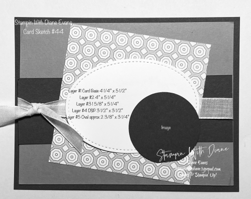 Stampin With Diane Evans Card Sketch #44 Stampin With Diane Evans Card Sketch #44