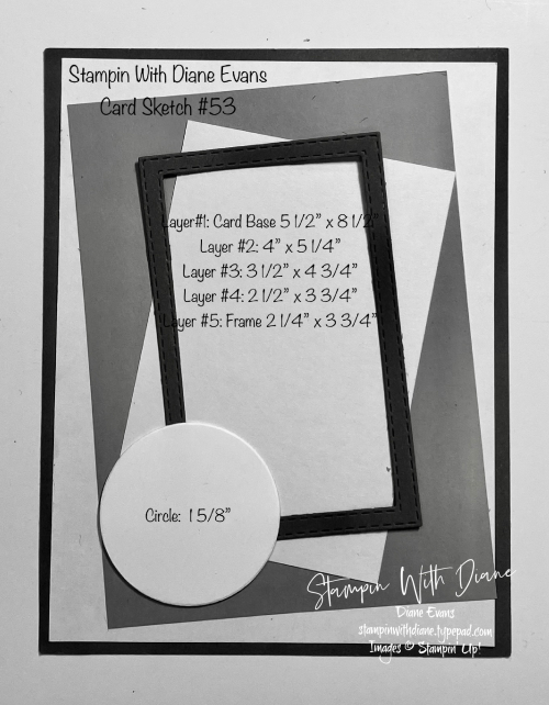 Stampin With Diane Evans Card Sketch #53