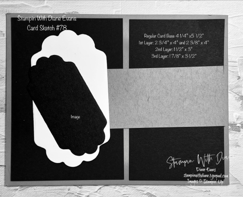 Stampin With Diane Evans Card Sketch #78 Stampin With Diane Evans Card Sketch #78