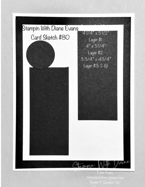 Stampin With Diane Evans Card Sketch #80 Stampin With Diane Evans Card Sketch #80