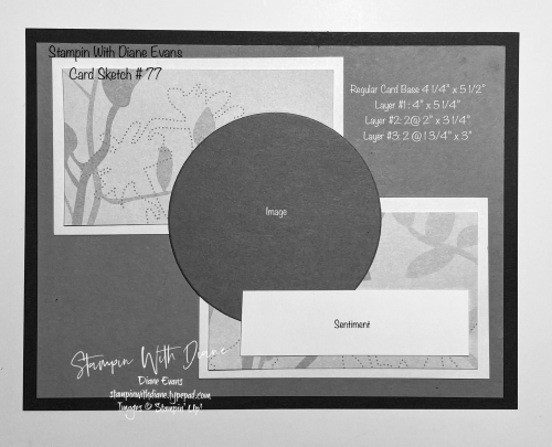 Stampin With Diane Evans Card Sketch #77 Stampin With Diane Evans Card Sketch #77