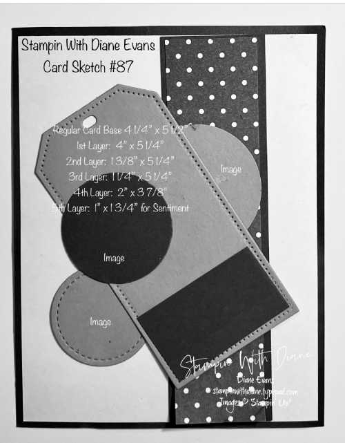 Card Sketch #87 Stampin with Diane Evans