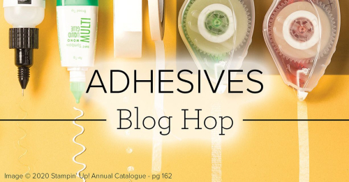 Adhesive Blog Hop Adhesive Blog Hop